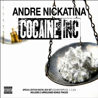 Cocaine Inc (Cocaine Raps 1, 2, & 3) by Andre Nickatina