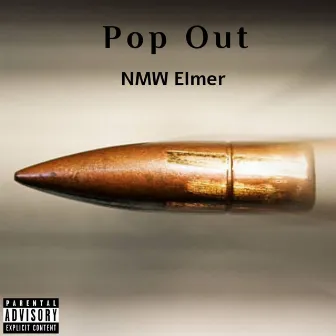 Pop Out (Snippet & Unedited) by NMW Elmer