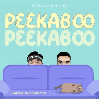 Peekaboo (Happilinez Remix) by Minhuung