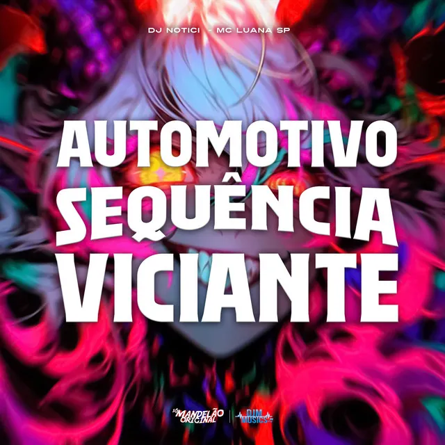 Automotivo Secuencia Viciante