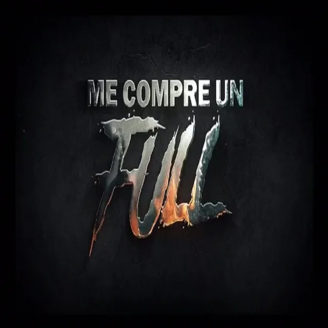 Me Compre Un Full ( feat, Key-P)