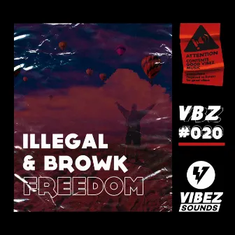 Freedom by Illegal