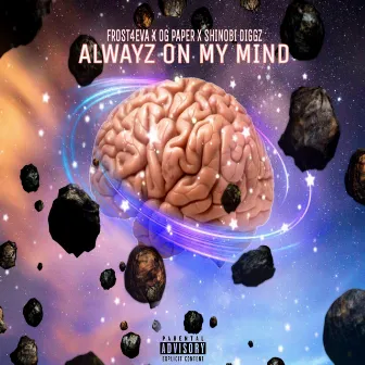 Alwayz on My Mind by Frost4eva