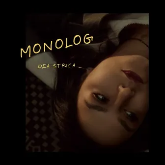 Monolog by Dea Strica