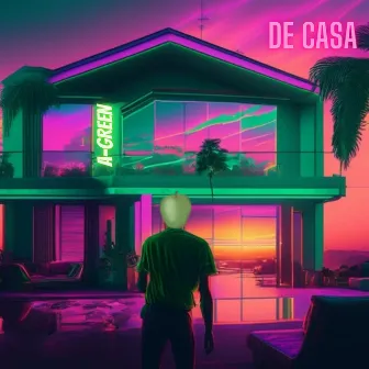 De Casa by A-Green