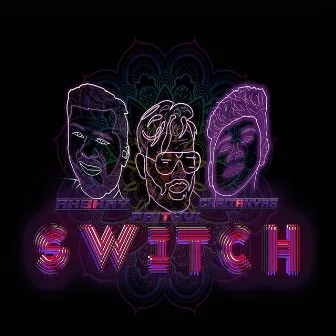 SWITCH by prithvi