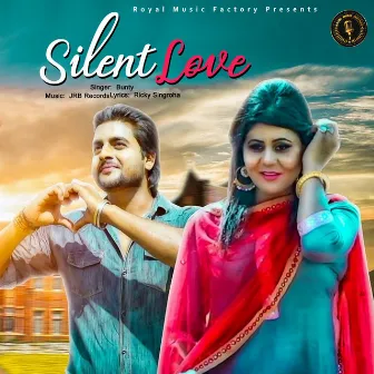 Silent Love by Bunty