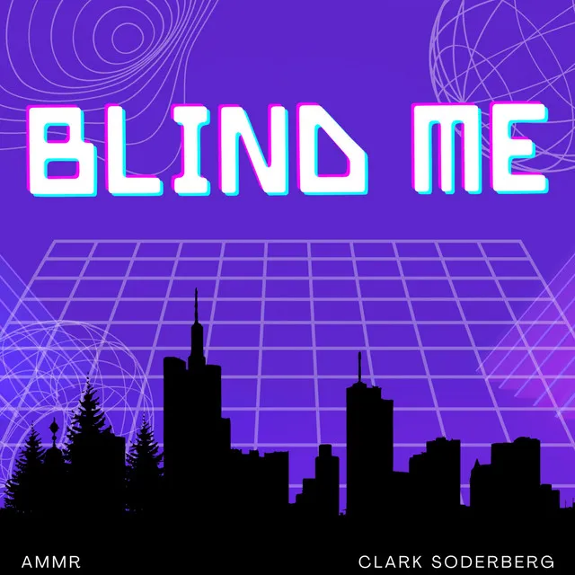 Blind Me - Instrumental