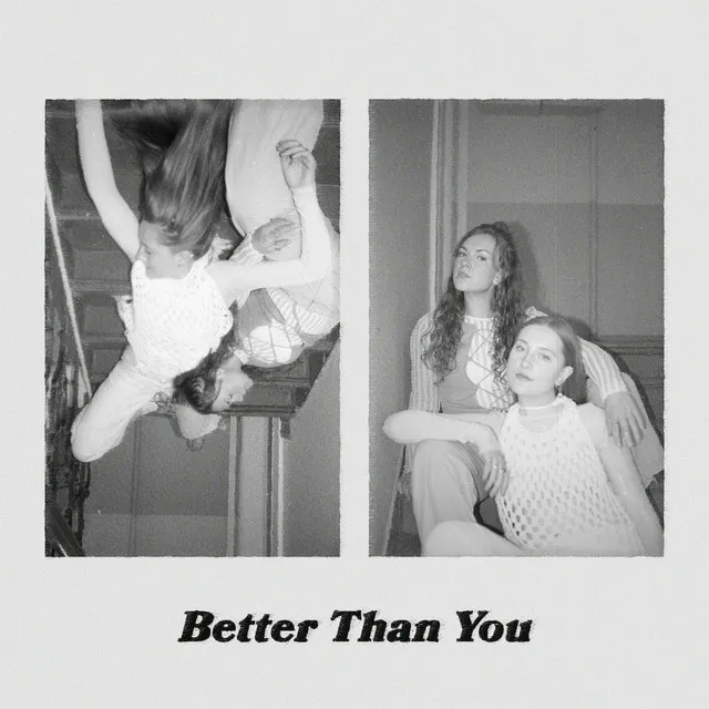 Better Than You