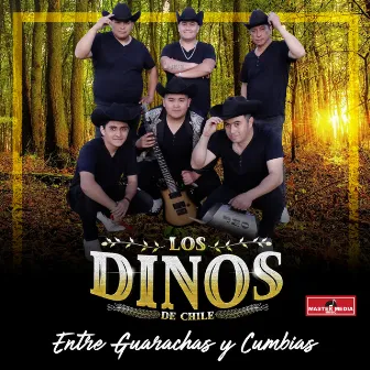 Entre Guarachas y Cumbias by Los Dinos de Chile