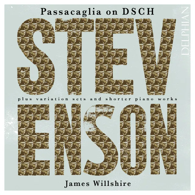 Ronald Stevenson: Passacaglia on DSCH