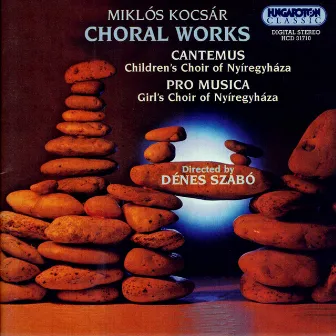 Kocsar: Choral Works by Dénes Szabó