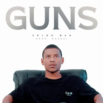 Guns by velho.bad