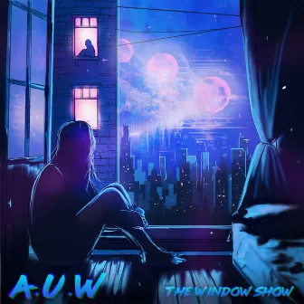 The Window Show by AUW