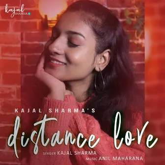 Distance Love (Female Version) by Kajal Sharma