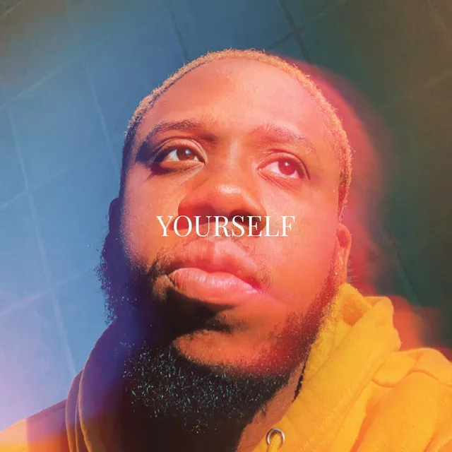 Yourself