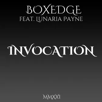 Invocation by Boxedge