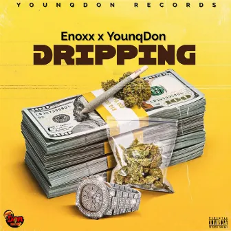 Dripping by Younq Don