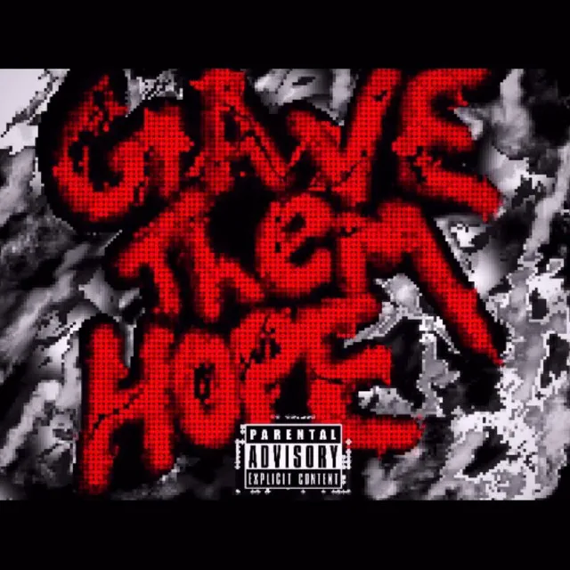 Gave Them Hope Remix