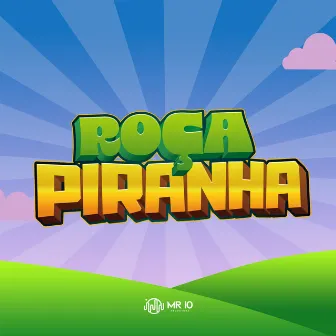 Roça Piranha by DJ Jhow ZS