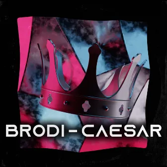 Caesar by BRODI