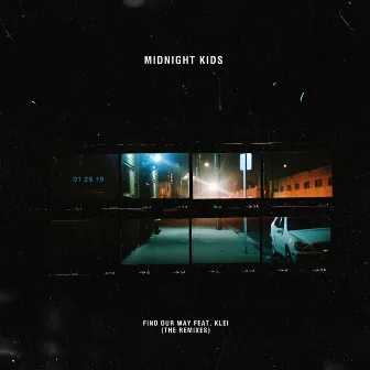 Find Our Way (Remixes) by Midnight Kids