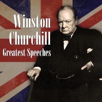 Greatest Speeches by Winston Churchill