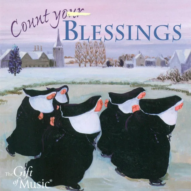 Count Your Blessings (Arr. S. Tenant-Flowers)