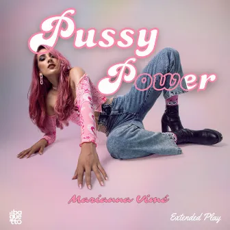 Pussy Power by Marianna Vimé