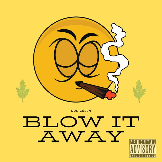 Blow It Away