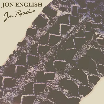 In Roads by Jon English