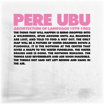 Architecture of Language: 1979-1982 (Sampler) by Pere Ubu