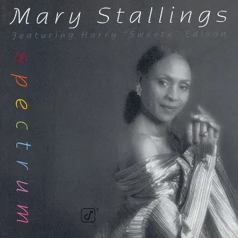 Spectrum by Mary Stallings