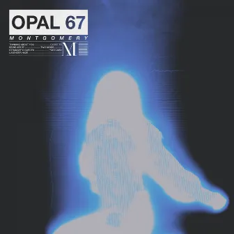 Opal 67 by Montgomery