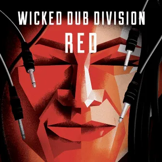 Red by Wicked Dub Division