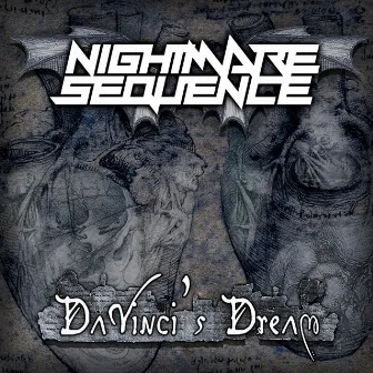 Da Vinci's Dream by Nightmare Sequence