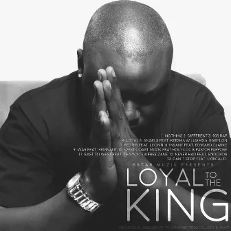 Loyal to the King by King Cyrus