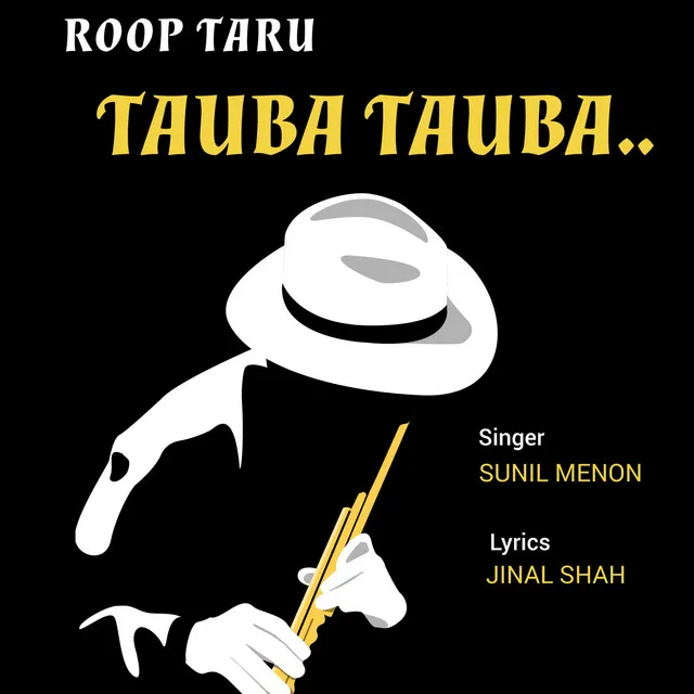 Roop Taru Tauba Tauba