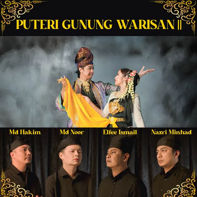 Puteri Gunung Warisan II