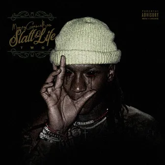 Slatt Life 2 by Money Game Boo