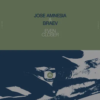 Even Closer by Jose Amnesia