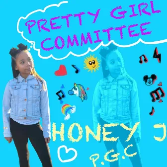 Pretty Girl Committee by Honey J