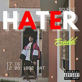 HATER by Fradd