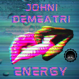 Energy by Johni Demeatri