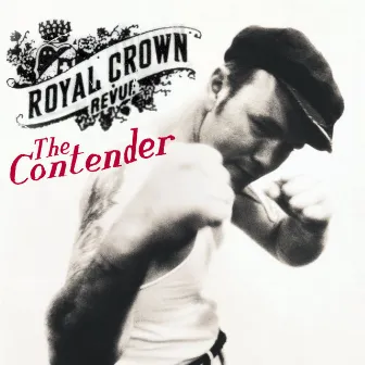 The Contender by Royal Crown Revue