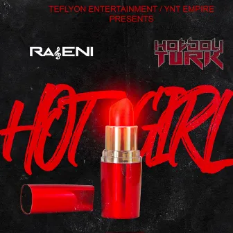 Hot Girl (Radio Version) by Rageni