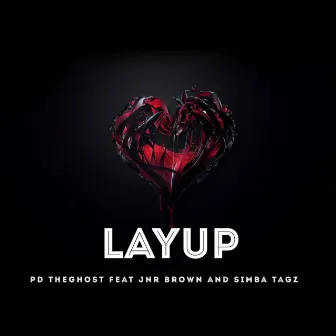 Layup by Pd TheGhost