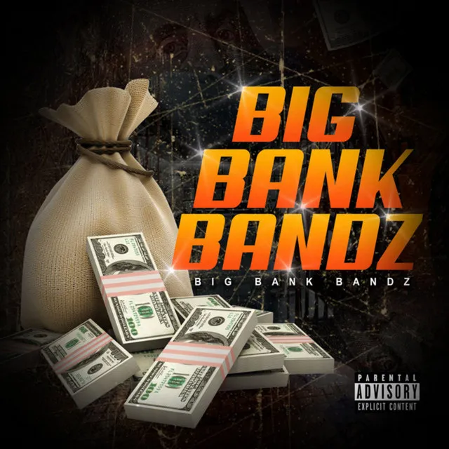 Big Bank Bandz