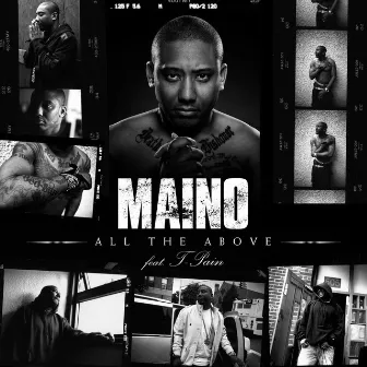 All The Above (feat. T-Pain) by Maino