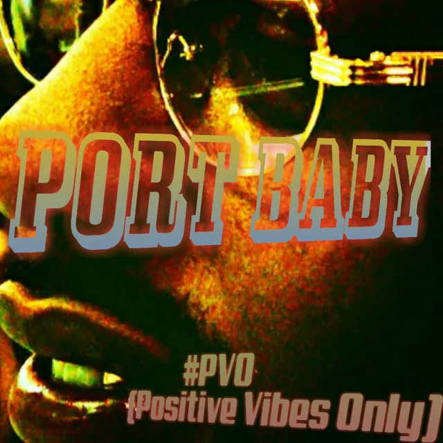 PVO (Positive Vibes Only)